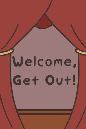 Portada de Welcome, Get Out!