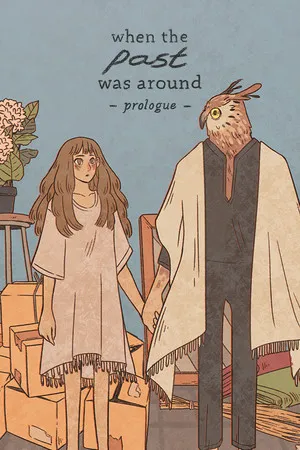 Portada de When The Past Was Around - Prologue