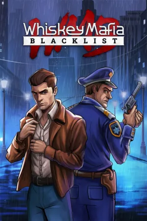 Portada de Whiskey Mafia: Blacklist