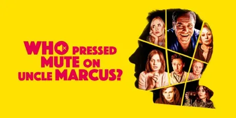 Portada de Who Pressed Mute on Uncle Marcus?