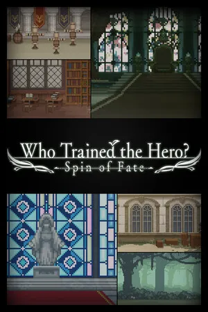 Portada de Who Trained the Hero? -Spin of Fate-