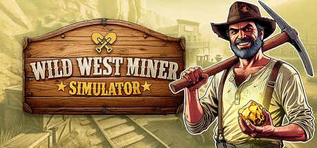 Portada de Wild West Miner Simulator
