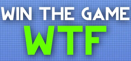Portada de WIN THE GAME: WTF!