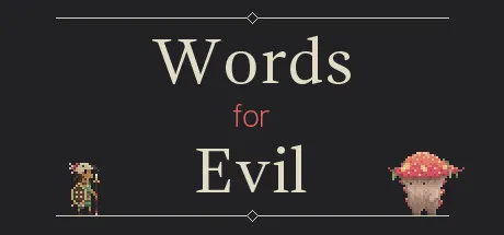 Portada de Words for Evil