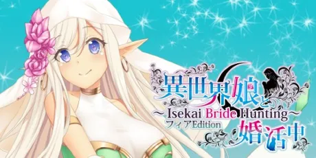 Portada de 異世界娘と婚活中 ～ Isekai Bride Hunting ～ Fia Edition