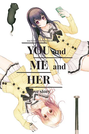 Portada de YOU and ME and HER: A Love Story