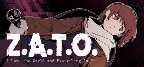 Portada de Z.A.T.O. // I Love the World and Everything In It